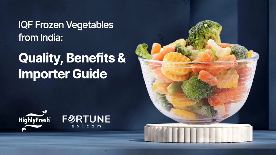 IQF Frozen Vegetables from India Quality, Benefits & Importer Guide